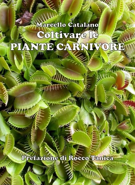 Libro Coltivare le Piante Carnivore